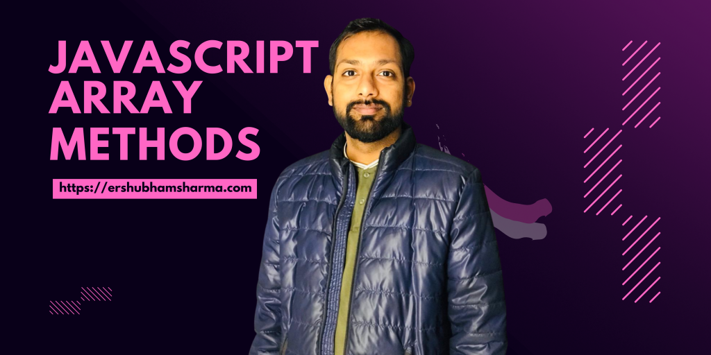 Javascript-Array-Methods-shubham-sharma.png